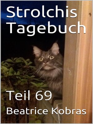 cover image of Strolchis Tagebuch--Teil 69